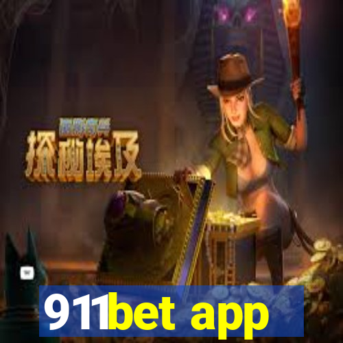 911bet app